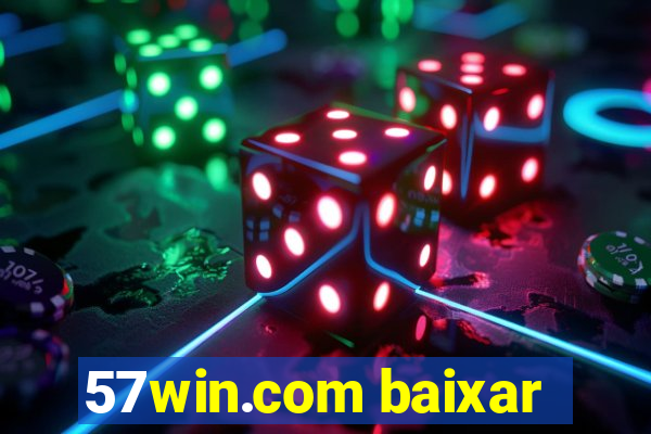 57win.com baixar